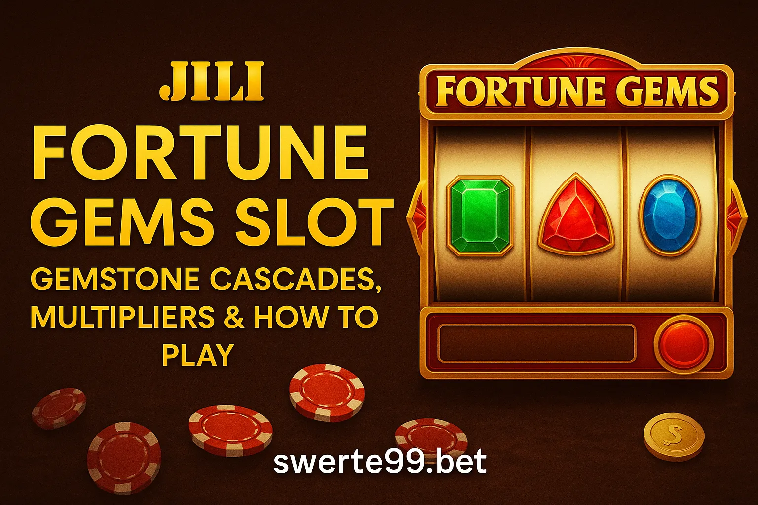 JILI Fortune Gems Slot – Gemstone Cascades, Multipliers & How to Play